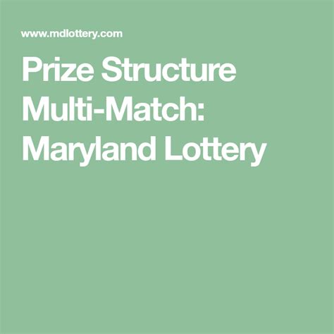 Maryland lottery prize structure. Things To Know About Maryland lottery prize structure. 